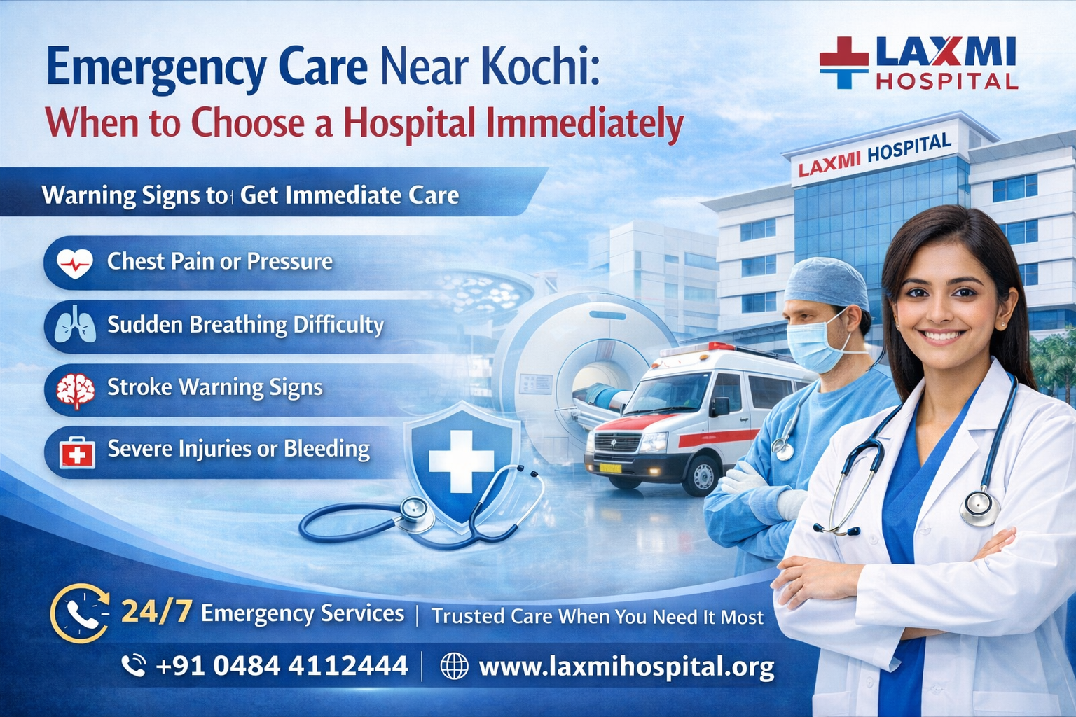 Emergency Care Near Kochi: When to Choose a Hospital Immediately